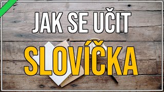 Jak se učit SLOVÍČKA v ANGLIČTINĚ | Kompletní návod 2022