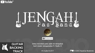 Video thumbnail of "Pas Band - Jengah (Guitar Backing Track)"