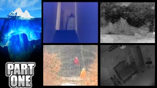 Paranormal & Unexplained Footage Iceberg [PART 1]