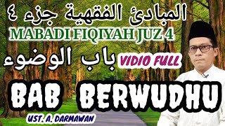 Download Lagu BAB BERWUDHU- VIDIO FULL  II  MABADI FIQIYAH JUZ 4 MP3 Download Lagu BAB BERWUDHU- VIDIO FULL  II  MABADI FIQIYAH JUZ 4 MP3