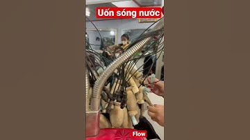 Hướng dẫn uốn sóng nước