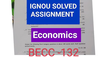 IGNOU SOLVED ASSIGNMENT BECC-132||#ignou #assignment #solve #ignouassignment #2022 @letss_Inspirewithkirti