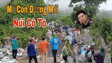 Mở Con đường Mới Lên Núi Cô Tô Tri Tôn An Giang!