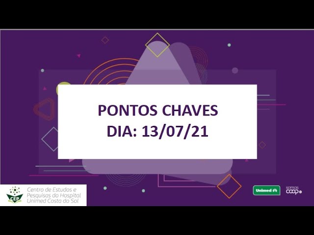 PONTOS CHAVES 13/07/2021
