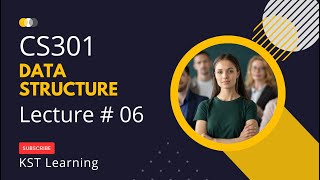 Virtual University CS301 Data Structure Lecture 6 | CS301 Short Lectures Profile