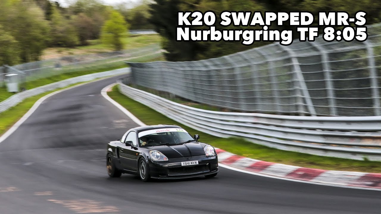 K20 MR-S vs Nordschleife Tourist POV