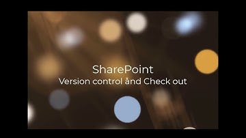 Sharepoint Version control and checkout