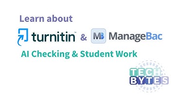 Tech Bytes: Managebac & Turnitin : AI Checker