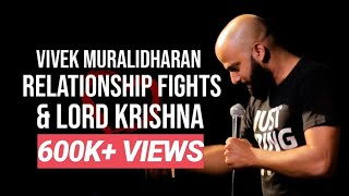 Relationship fights & Lord Krishna | Standup Comedy By Vivek Muralidharan