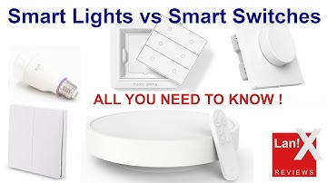 Smart Lights VS Smart Switches? (What is right for you?)
