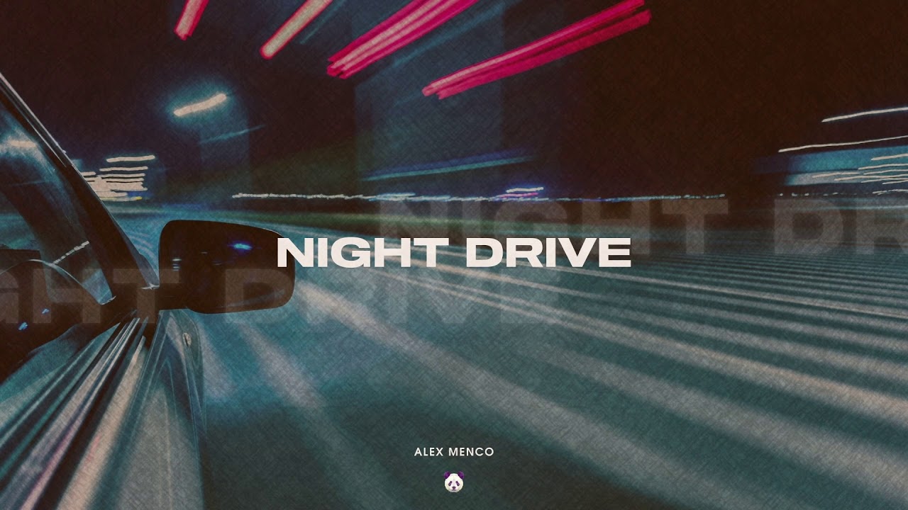 Bass x extended mix alex menco. Алекс драйв интернет. Late Night Drive превью. Alex Menco - Nitro. Alex Menco - never.