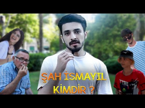 Şah İsmayıl tanıyırsız?  -  SORĞU #aztagram