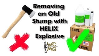 Using Helix High Explosive for Stump Removal!! This ain't Tannerite.