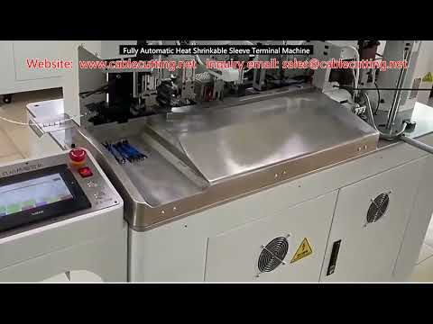 Fully Automatic Heat Shrinkable Sleeve Terminal Machine