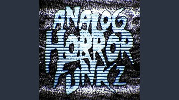 Analog Horror Funk 2 (Slowed)
