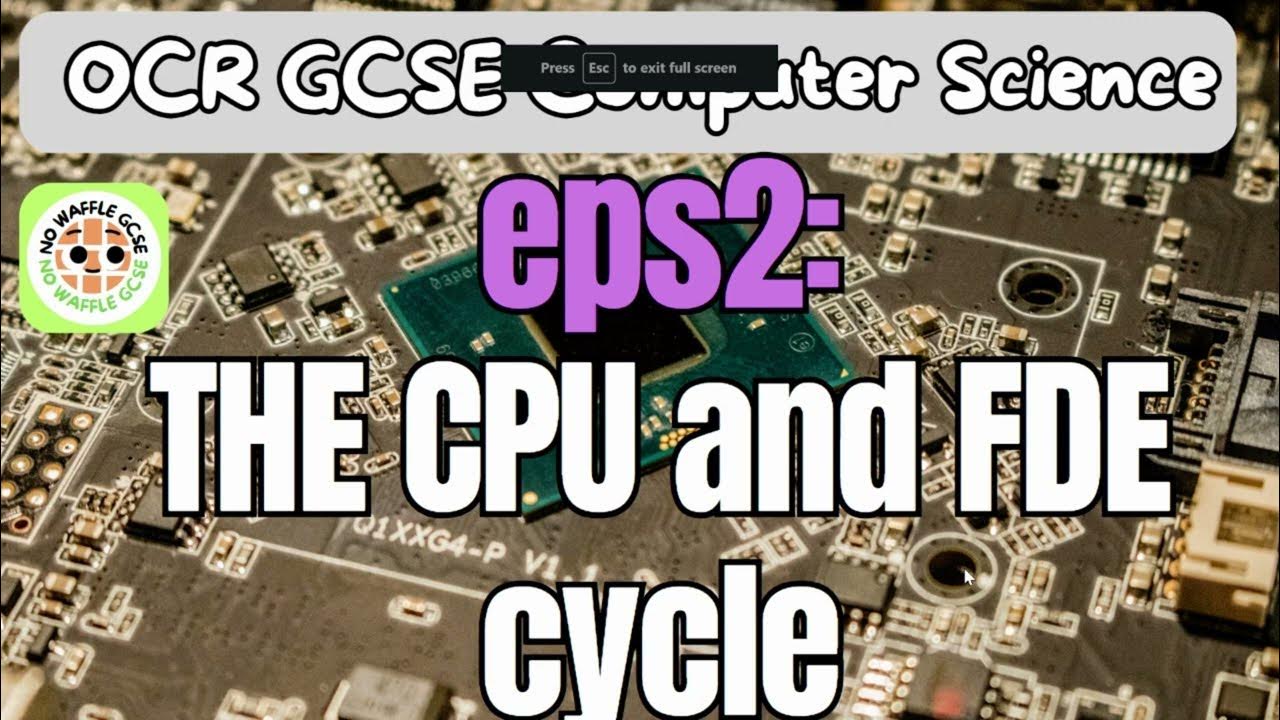Gcse ocr cs the cpu and fde cycle eps2 youtube
