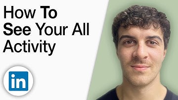 How to See Your All Activity in LinkedIn [2025 Full Guide]