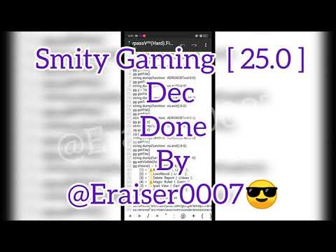 #SMITY GAMING V25 ENC REMOVING BLOCKERS WITH LASM || TUTORIAL 42 || DEC BY @ERAISER0007 || @ERAISER
