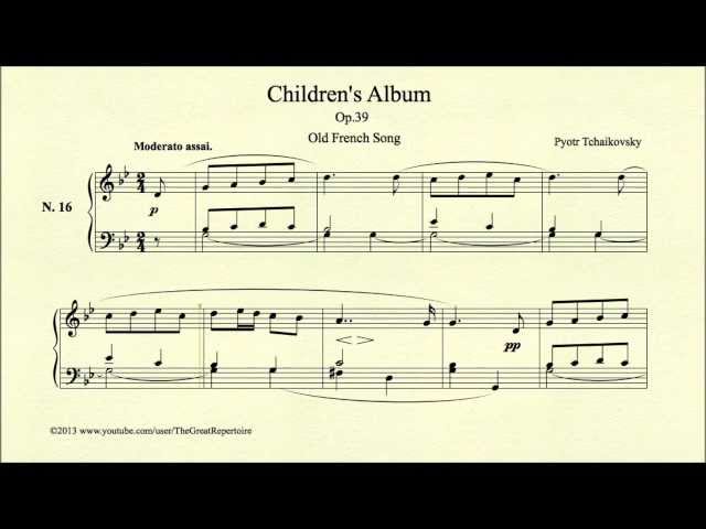 Tchaikovsky, Children's Album, Op 39, No 16, Old French Song 