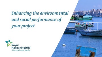 Royal HaskoningDHV Environmental and Social Performance Services #ESIA | Royal HaskoningDHV