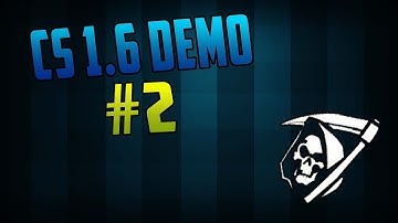 CS 1.6 Demo #2