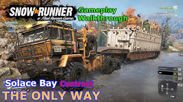 SnowRunner - The Only Way | Solace Bay, Washington (Contract) | Phase 16