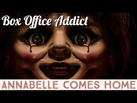 box-office-addict-#81---annabelle-comes-home