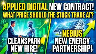 Applied Digital New Contract! Cleanspark New Hire & Nebius New Energy Partnership!