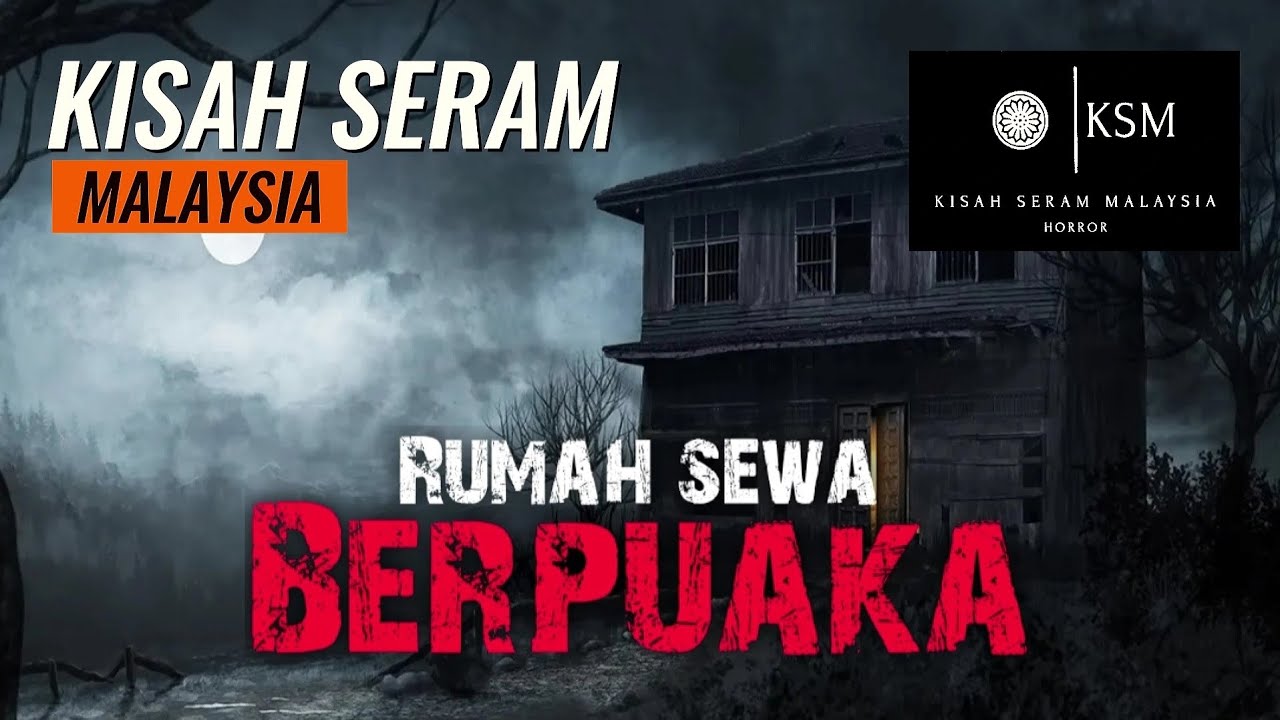 APA YANG DIA NAMPAK - ANAK PERTAMA - BALIK BERTEMAN - RUMAH PUAKA