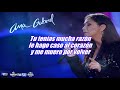 Volver, volver    Ana Gabriel    Letra