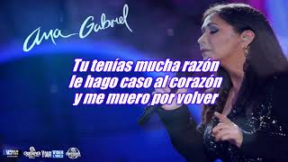 Volver, volver    Ana Gabriel    Letra