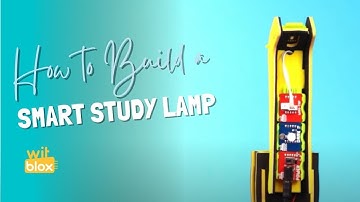 How to build a Smart Study Lamp using WitBlox || WitBlox Full Project