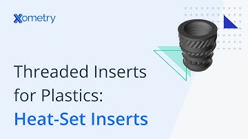 Threaded Inserts for Plastics #1: Heat-Set Inserts