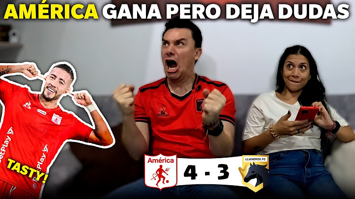¡CON ACTITUD! Reacciones América de Cali 4 vs Llaneros FC 3 | Fecha 1 Liga Betplay 2025 I