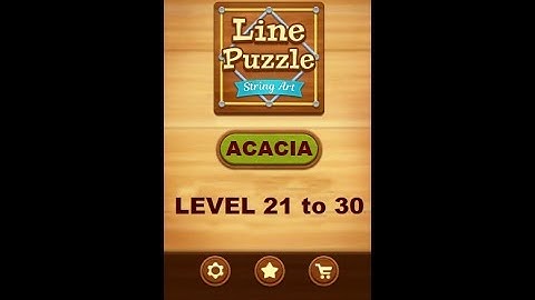 Line Puzzle: String Art Acacia Level 21 to 30 Walkthrough | LinePuzzle: String Acacia Levels