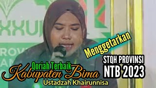 Ustadzah Khairunnisa Qoriah Asal Kabupaten Bima Menggetarkan Panggung STQH NTB 2023 Gol. Dewasa