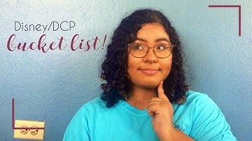 Disney/DCP Bucket List! | DCP Spring 2019✨
