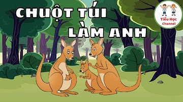 Kể chuyện: CHUỘT TÚI LÀM ANH | Tiếng Việt 3 | Tập 1 | Cánh Diều