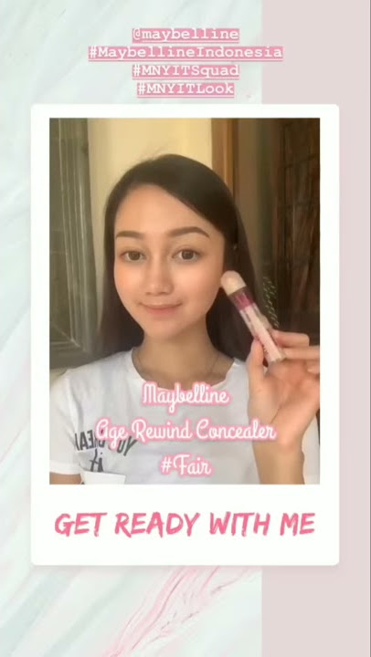 GRWM by.maybelline | NANDA ARSYINTA
