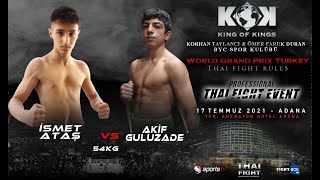 Akif Guluzada (AZE) vs Ismet Atas (TR) King Of Kings Thai Fight Rules