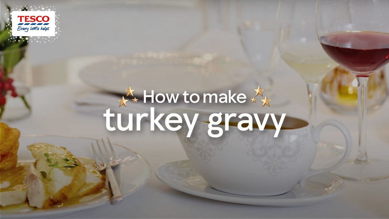 How to Make Turkey Gravy Tesco Food YouTube