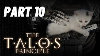 Let's Play Talos Principle! [10] Level B-4!