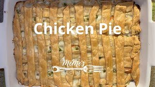 MeMe's Recipes | Chicken Pie
