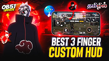 🔥OB51 Best 3 Finger Custom HUD ( My HUD Code ) Settings Tamil | 2025 Best Custom HUD | Free Fire ✅