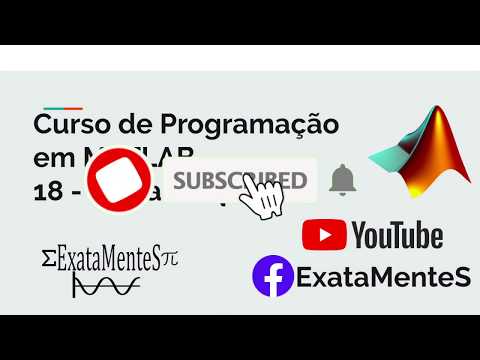 Curso de MATLAB #18 - Salvar Arquivos e Evitar Overwriting