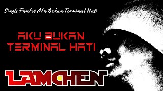 Single Funkot Aku Bukan Terminal Hati