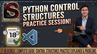Python Control Structures Practice Questions | IGCSE | Master Sequence, Selection & Iteration: