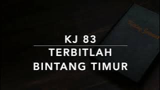 KJ 83 Terbitlah Bintang Timur (Musik, Vokal, Not Angka)