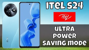 How to Use ultra power saving mode ITEL S24