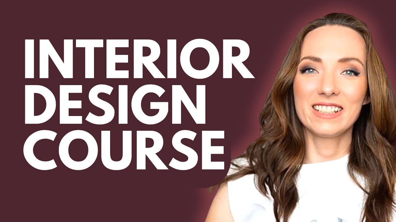 Interior Design Course Online for Beginners: Start Here